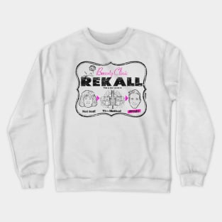 Rekall Beauty Clinic Crewneck Sweatshirt